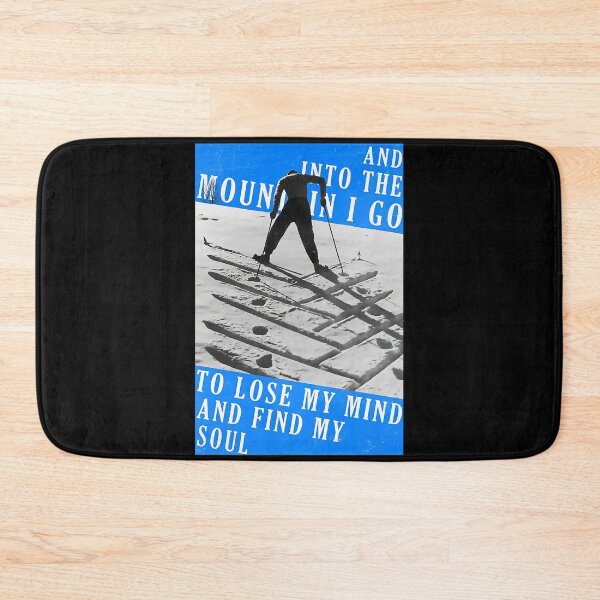 Item preview, Skiing and into the mountain i go to lose my mind and Find My Soul   designed and sold by sellexxf69.