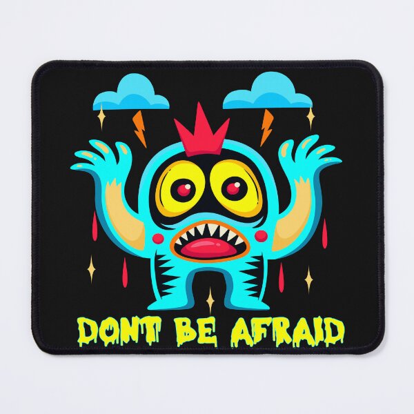 Item preview, funny monster dont be afraid designed and sold by hamzablk.