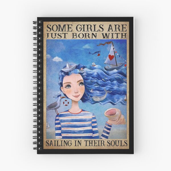 Item preview, Some Girls Are Just Born With Sailing In Their Souls  designed and sold by toniobnd51.