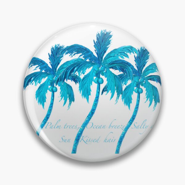 Item preview, Palm trees, ocean breeze, salty air, sun kissed hair designed and sold by MatsonArtDesign.