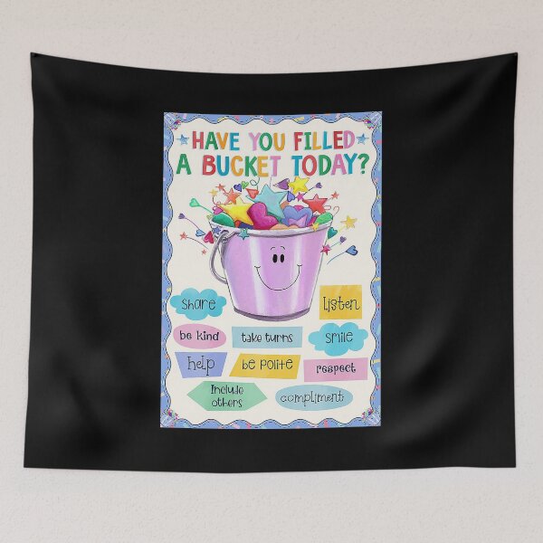 Item preview, Teacher - Classroom Bucket filler - Have you filled a bucket today  designed and sold by koenhfu06.