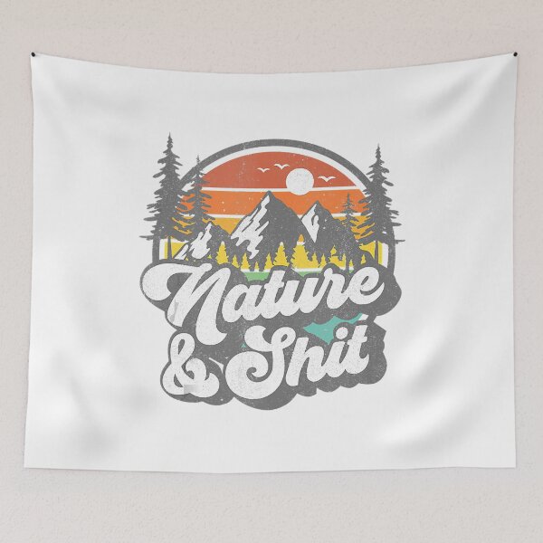 Item preview, Nature And Shit Funny Hiking Camping Hiker Camper RV Gift designed and sold by BennetJaco.