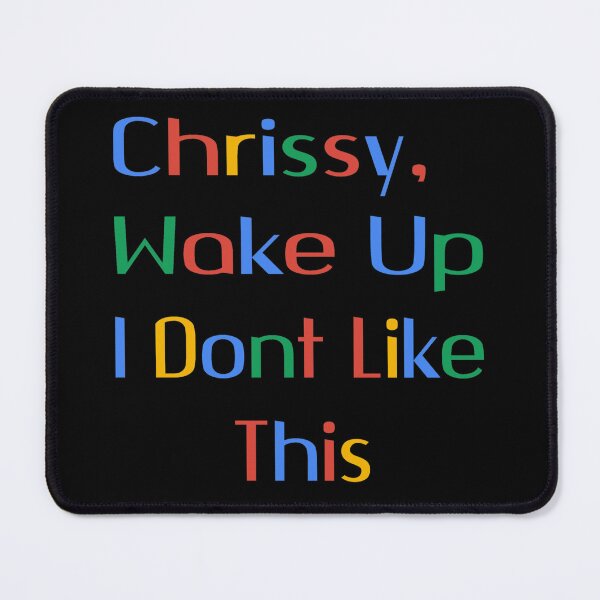 Item preview, Chrissy Wake Up designed and sold by EverGlow Designs.