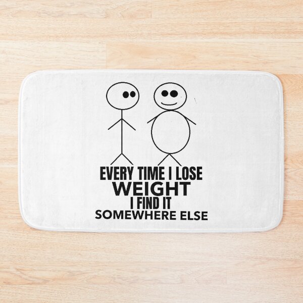 Item preview, Every time I Lose Weight, I find it somewhere else: designed and sold by crazydotdesigns.