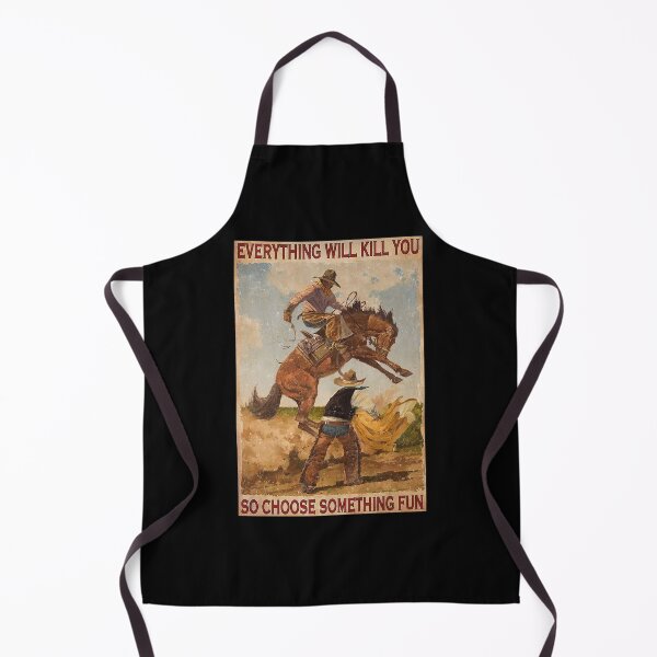 Item preview, Everything will kill you so choose something fun horse lover designed and sold by toniobnd51.