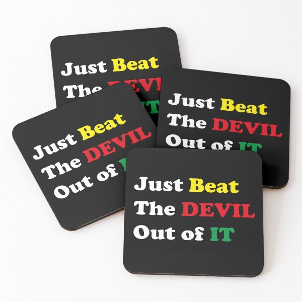 Item preview, Just Beat The Devil Out of IT designed and sold by Bend-The-Trendd.