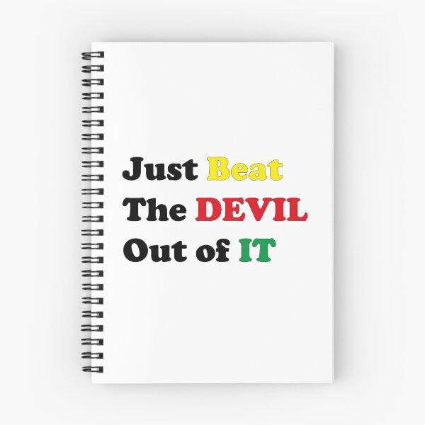 Item preview, Just Beat The Devil Out of IT designed and sold by Bend-The-Trendd.