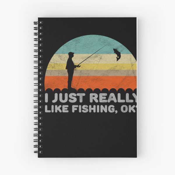 Item preview, I Just Really Like Fishing OK Design designed and sold by WeBolowski.