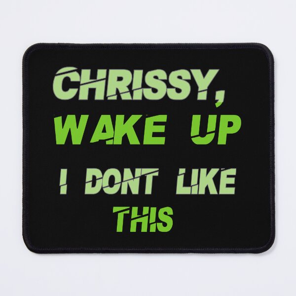 Item preview, Chrissy, Wake Up designed and sold by EverGlow Designs.