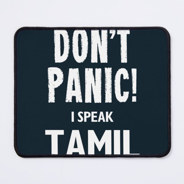 Item preview, Don_t Panic! I Speak Tamil   designed and sold by FRGMNTSatelier.