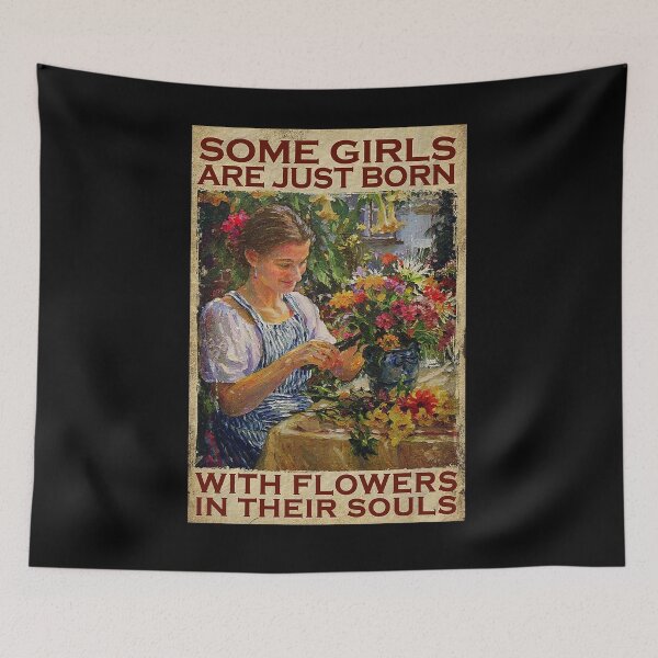 Item preview, Some Girls Are Just Born With Flowers In Their Souls  designed and sold by reenea84.