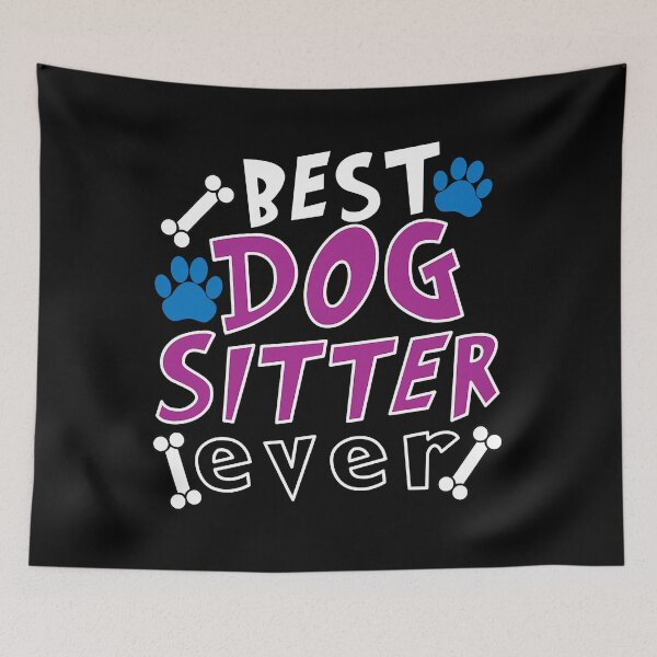 Item preview, Best Dog Sitter Ever Dog Walking Pet Sitter designed and sold by DNW-art.