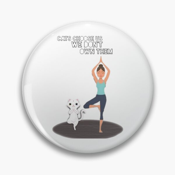 Item preview, Cats choose us we don_t own them, yoga cat designed and sold by PennysCrafts.