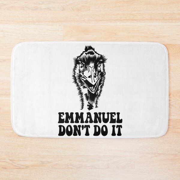 Item preview, Emmanuel don’t do it! designed and sold by katherinebower.