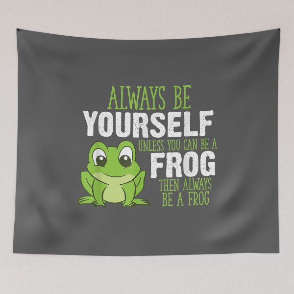 Item preview, Frog Always Be Yourself Unless You Can Be A Frog designed and sold by denoref.