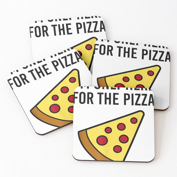 Item preview, I'm Only Here for the Pizza  - Foodie Funny  designed and sold by nadialanders.