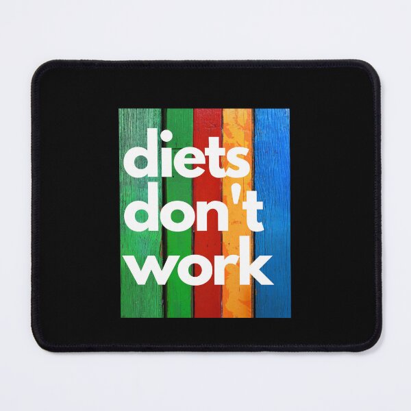 Item preview, Diets Don't Work designed and sold by BetterLifeToday.