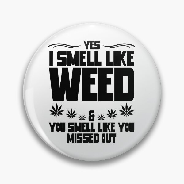 Item preview, Yes I Smell Like Weed Funny Herbivore designed and sold by AmizaMatter9.