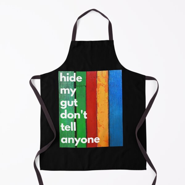 Item preview, Hide My Gut Don't Tell Anyone designed and sold by BetterLifeToday.