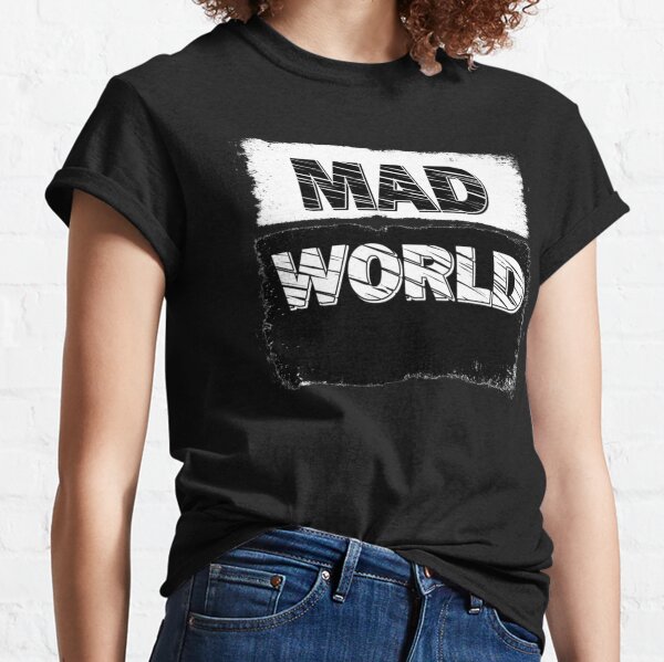 Mad World Music T-shirt Tears for Fears Lyrics Inspired 