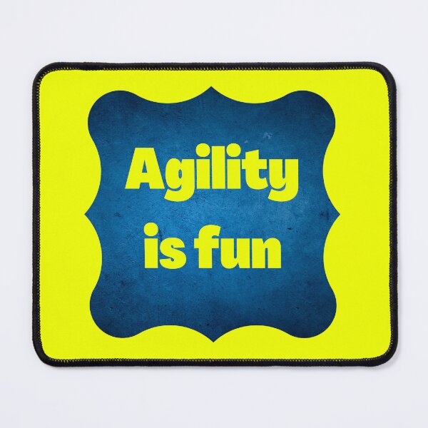 Item preview, Agility is fun in yellow and blue for agility and dog enthusiasts designed and sold by PausePapote.
