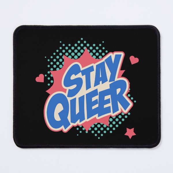 Item preview, Stay Queer designed and sold by leafsquare.