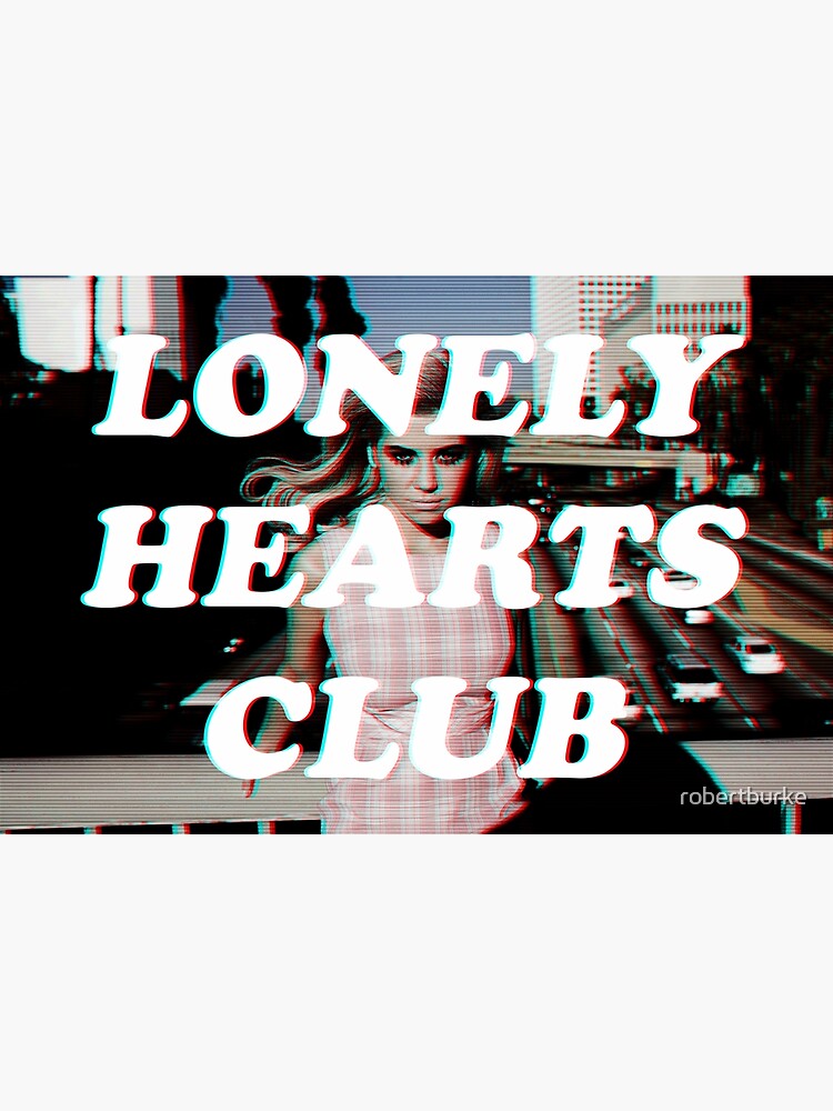 lonely-hearts-club-poster-by-robertburke-redbubble