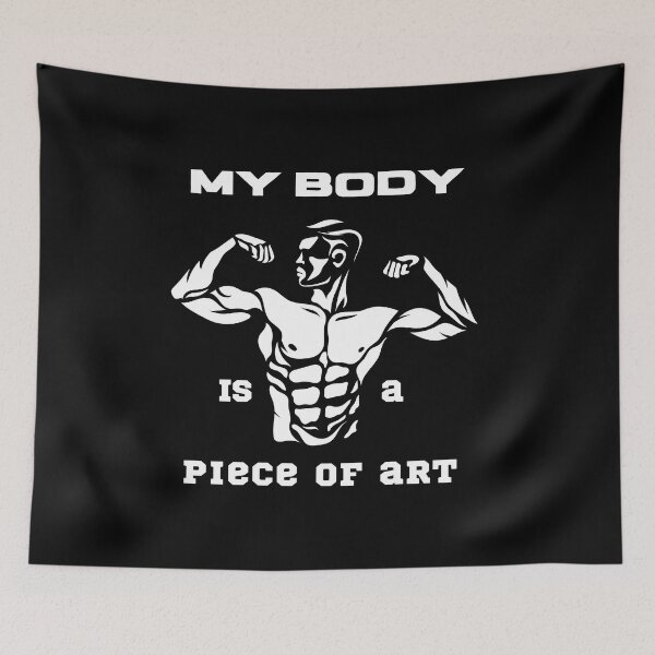 Item preview, My Body Is A Piece Of Art designed and sold by BetterLifeToday.