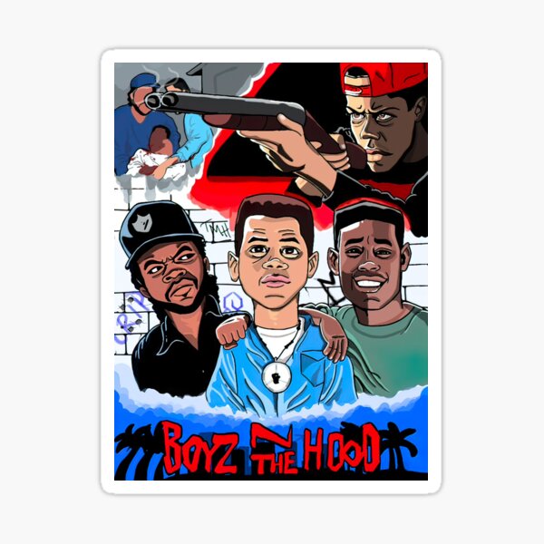 The Boyz In The Hood Fanart Sticker For Sale By JaniceLechner Redbubble   St,small,507x507 Pad,600x600,f8f8f8 