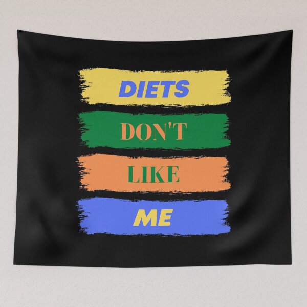 Item preview, Diets Don't Like Me designed and sold by BetterLifeToday.