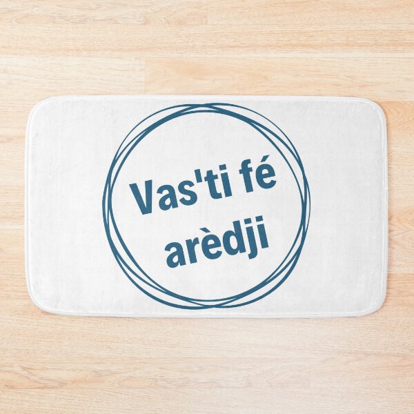 Item preview, Go get mad! Belgian expression meaning Go to hell in Walloon designed and sold by PausePapote.