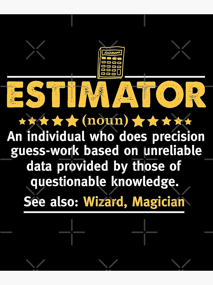 Estimator Definition Funny Calculations Accountant Gift Quote Job estimator-definition-funny-calculations-accountant-gift-quote-job