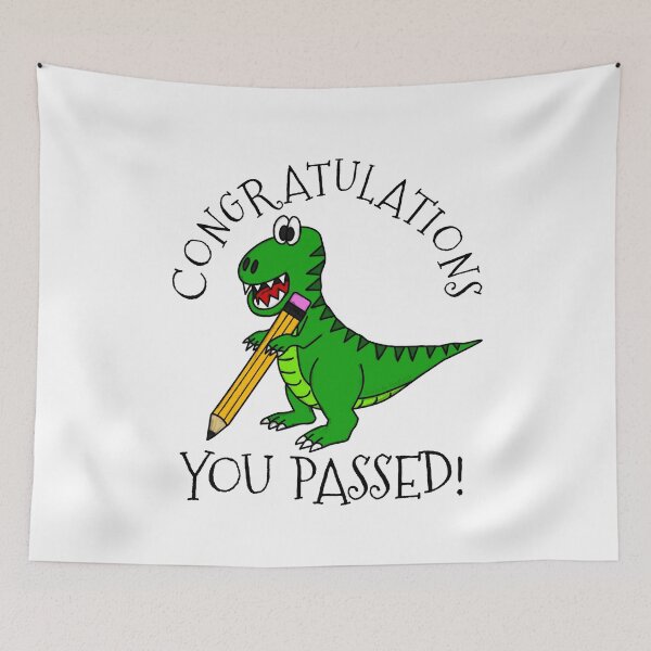 Item preview, Exam Dinosaur Congratulations You Passed GCSEs ALevels designed and sold by doodlerob.