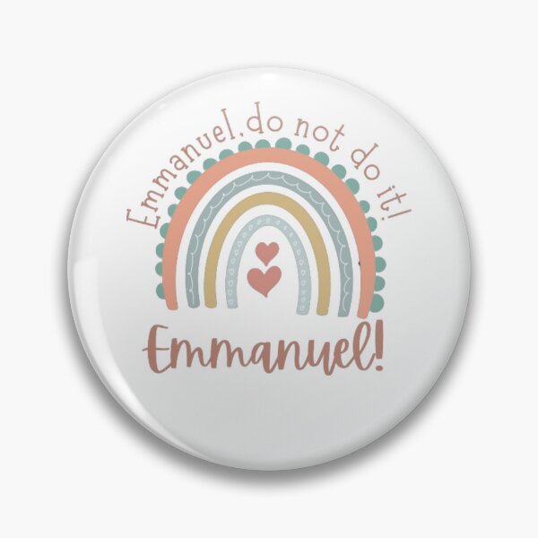 Item preview, Copy of EMMANUEL DO NOT DO IT! designed and sold by ArdorOne.