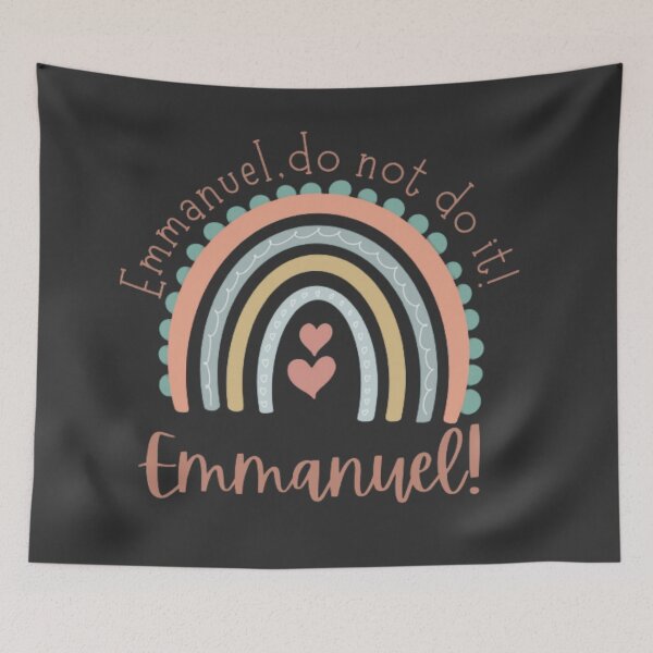Item preview, Copy of EMMANUEL DO NOT DO IT! designed and sold by ArdorOne.