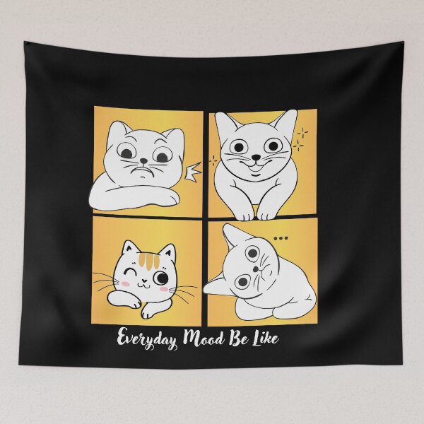 Item preview, Kitty Everday Mood Be like designed and sold by Artistusha.