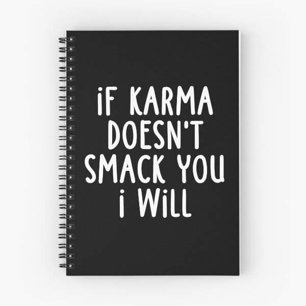 Item preview, If Karma Doesnt Smack You I Will designed and sold by Eriksonshop.