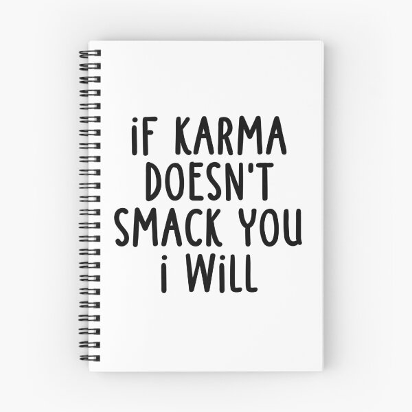Item preview, If Karma Doesnt Smack You I Will designed and sold by Eriksonshop.
