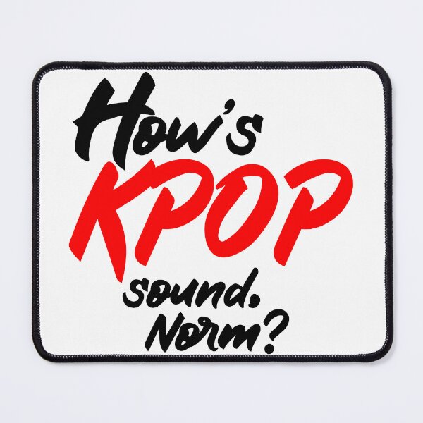 Item preview, Hows KPOP Sounds norm? (RED BLACK Fonts) designed and sold by myusic.