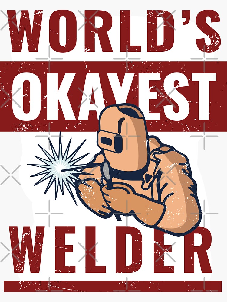 "Lustige Schweißer Sprüche" Sticker von fiskooriginal Redbubble