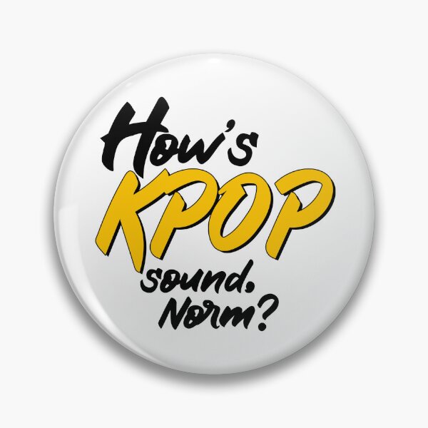 Item preview, Hows KPOP Sounds norm? (YELLOW BLACK Fonts) designed and sold by myusic.