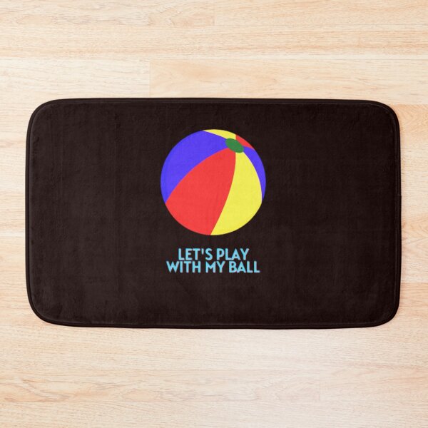 Item preview, #Let's Play With My Ball  designed and sold by FinanceFamily.
