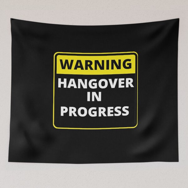 Item preview, Funny Warning Sign - Hangover In Progress designed and sold by justbejoker.