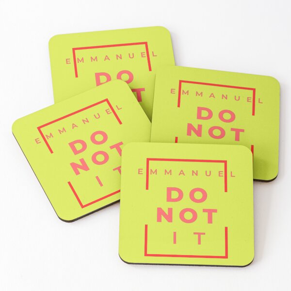 Item preview, EMMANUEL DON'T DO IT! designed and sold by ArdorOne.