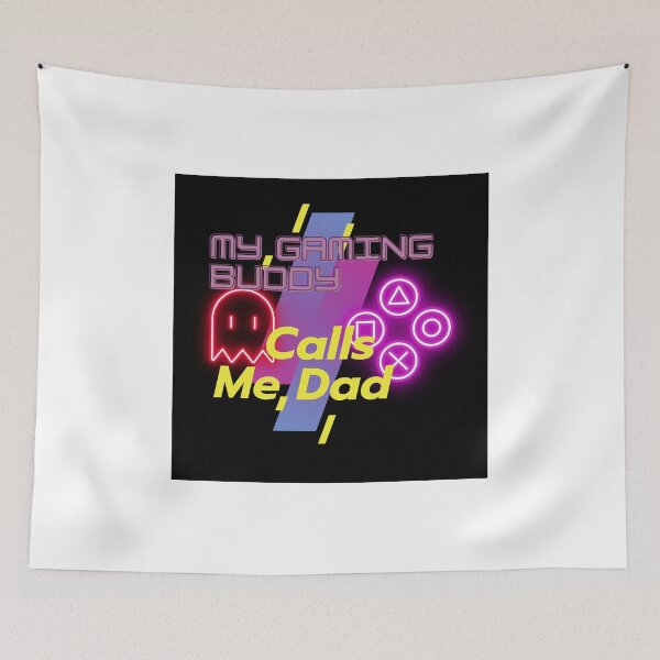 Item preview, my gaming buddy calls me dad designed and sold by yeelux.