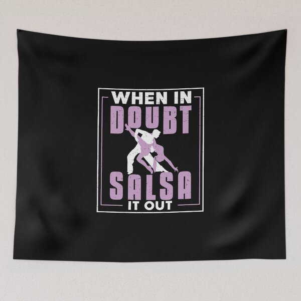 Item preview, When In Doubt, Salsa It Out Funny Salsa Dancer Latin Dance designed and sold by StrongShirts.