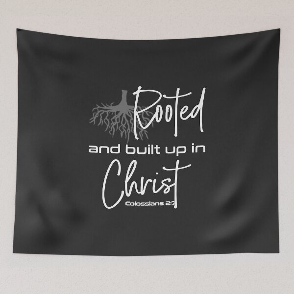 Item preview, Christian Design - Rooted and built up in Christ - Colossians 2 verse 7 designed and sold by simplydesignart.