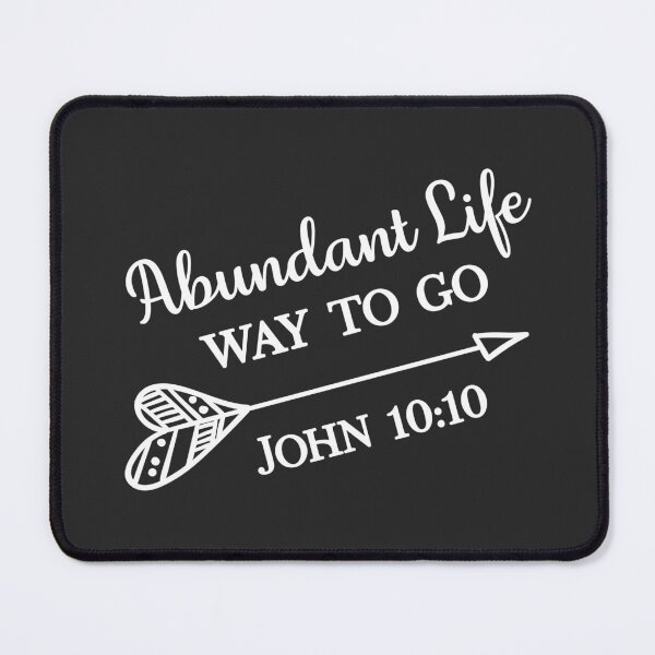 Item preview, Christian Design - Abundant Life - John 10 verse 10 designed and sold by simplydesignart.