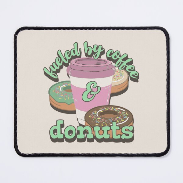 Item preview, Green Fueled By Coffee And Donuts Fun Slogan designed and sold by TrulyEpoque.