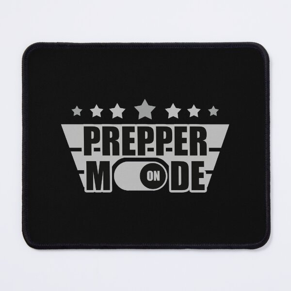 Item preview, Prepper Mode On - Prepper designed and sold by Tatzki-Design.
